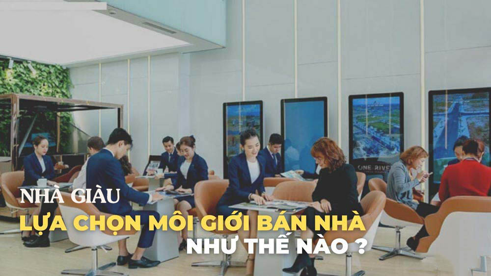 Môi giới bất động sản cho giới siêu giàu