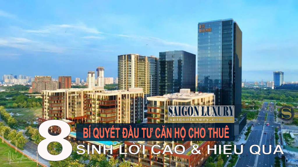 Bí quyết đầu tư căn hộ cho thuê