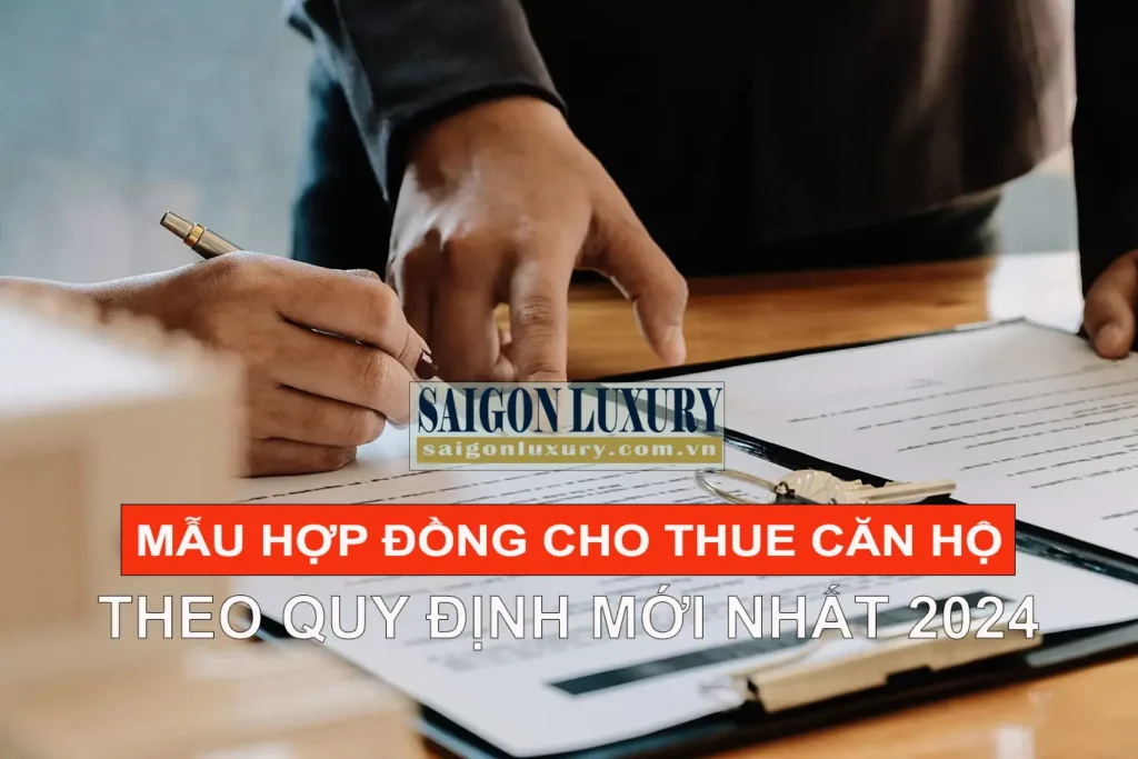 Mẫu hợp đồng cho thuê căn hộ mới nhất 2024