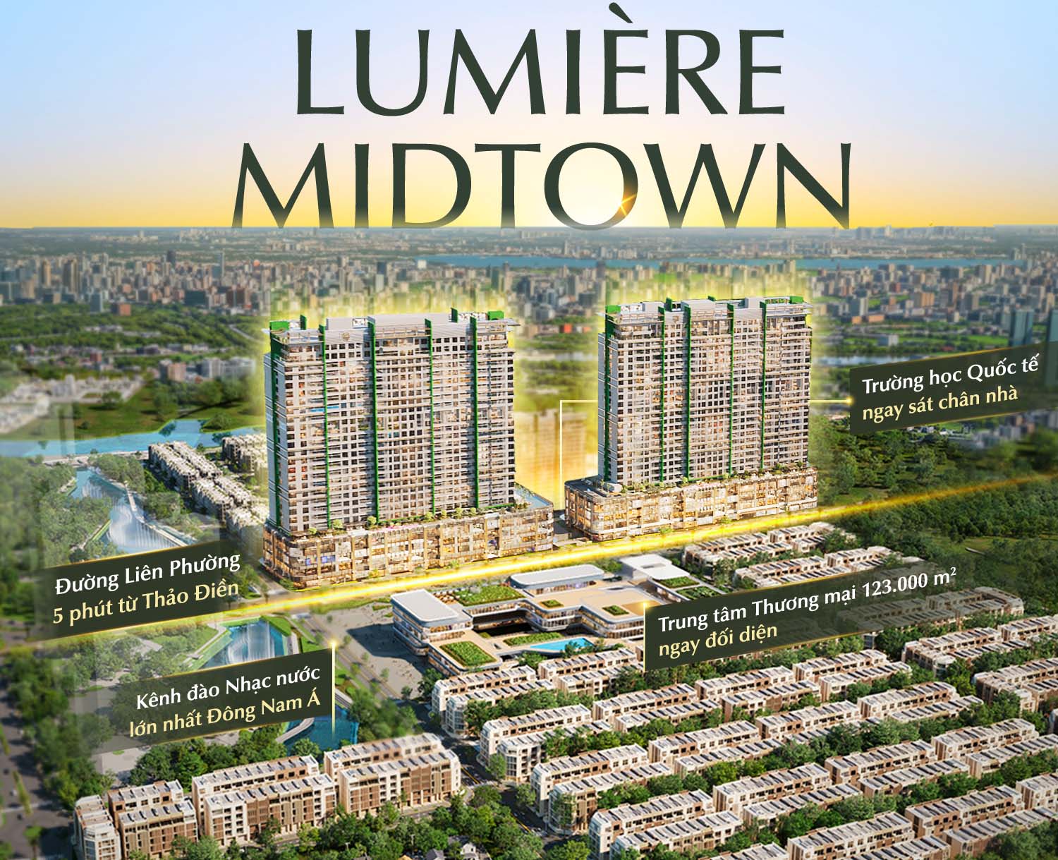 Dấu ấn của dự án Lumiere Midtown